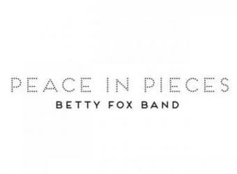 Betty-Fox-Band-Peace-in-Pieces-2020